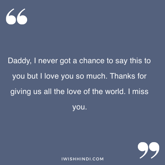 Miss you dad status 26