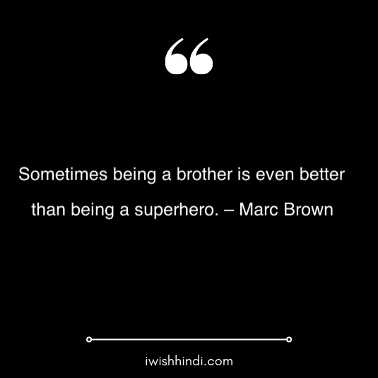brothers day quotes wishes and messages 16