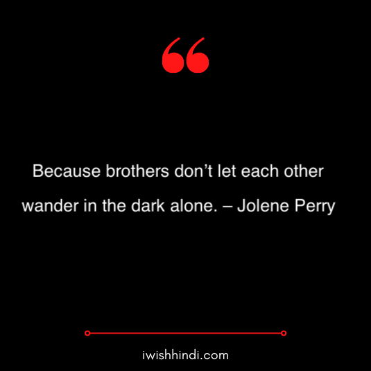brothers day quotes wishes and messages 18