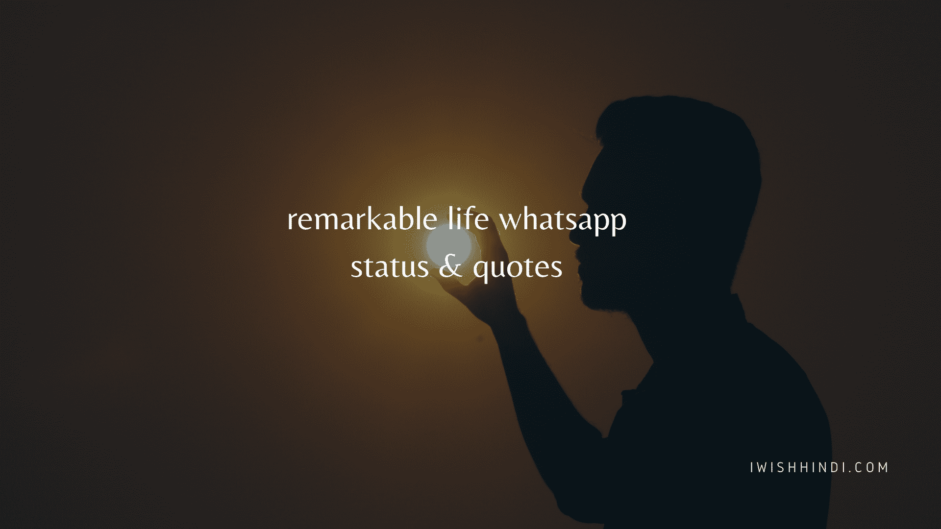 remarkable life whatsapp status & quotes