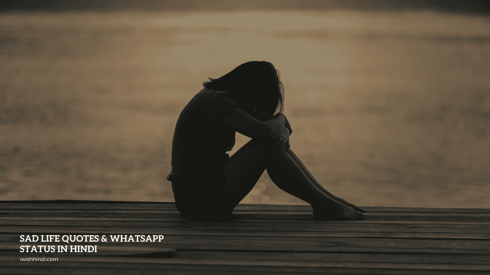 Sad Life Quotes & Whatsapp status in Hindi