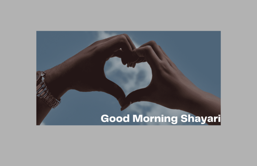 Good Morning Shayari
